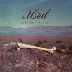 The Used : The Ocean of the Sky